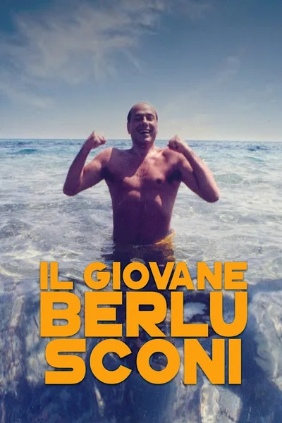 Il giovane Berlusconi poster