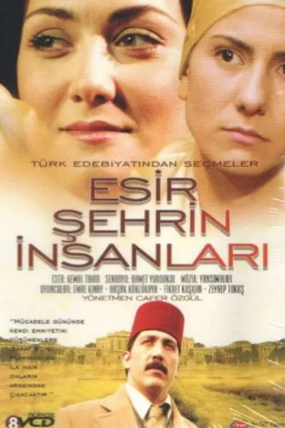Esir Sehrin Insanlari poster