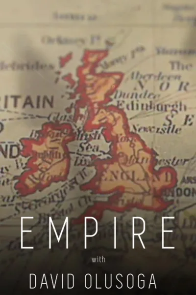 Empire: The World's First Superpower with David Olusoga poster