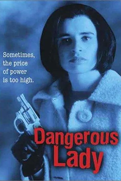 Dangerous Lady poster