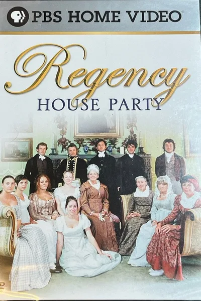 The Regency House Party poster