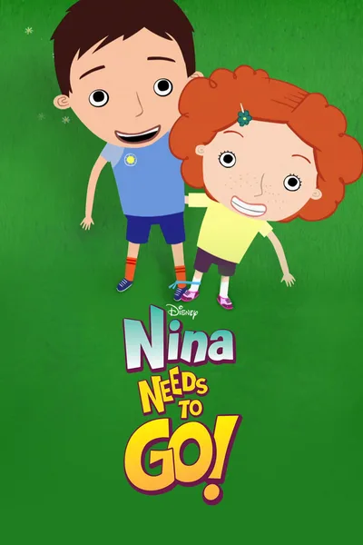 Nina Needs to Go poster