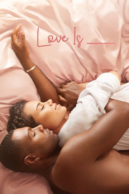 Love Is_ poster