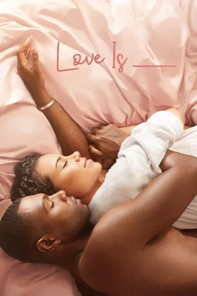 Love Is_ poster
