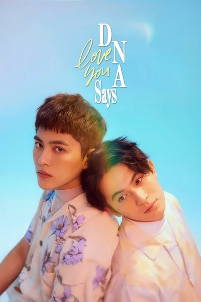 DNA Says Love You poster