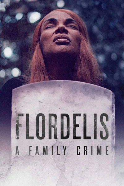 Flordelis: Em Nome da Mãe poster