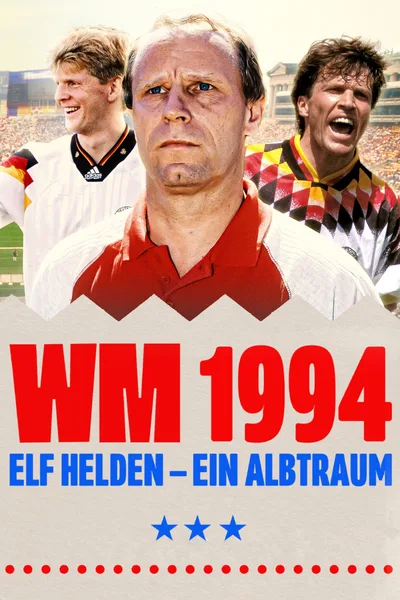 WM 1994: Elf Helden - Ein Albtraum poster
