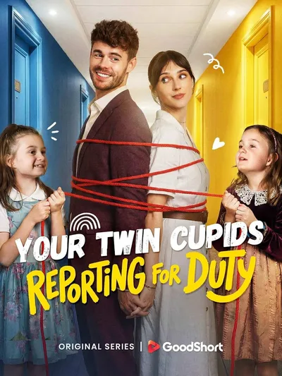 Your Twin Cupids Reporting for Duty poster