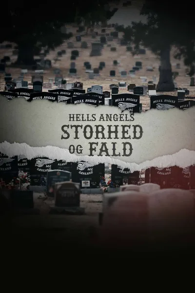 The Rise and Fall of Hells Angels Denmark poster