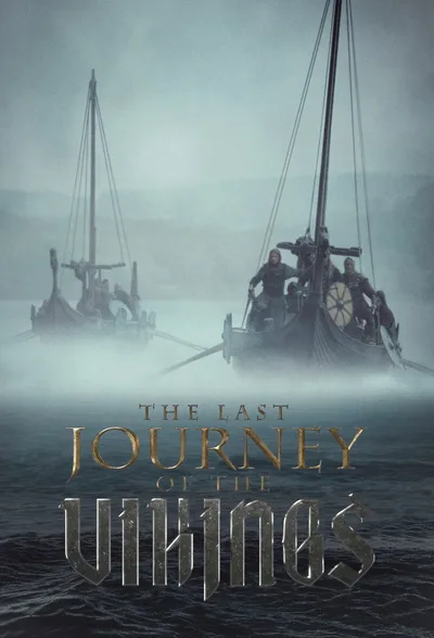 The Last Journey of the Vikings poster