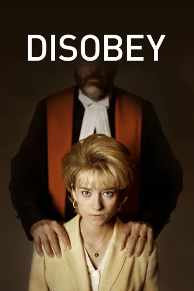 Désobéir: le choix de Chantale Daigle poster