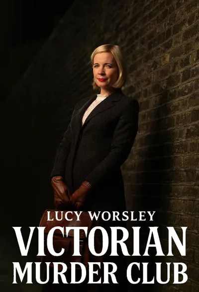 Lucy Worsley's Victorian Murder Club poster