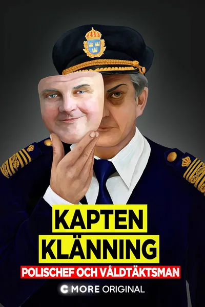 Kapten Klänning - Polischef och våldtäktsman poster