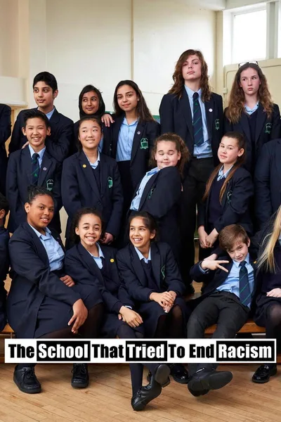 The School That Tried to End Racism poster