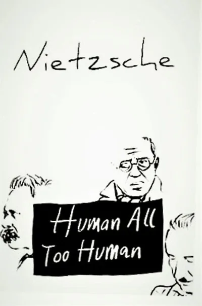 Human, All Too Human poster
