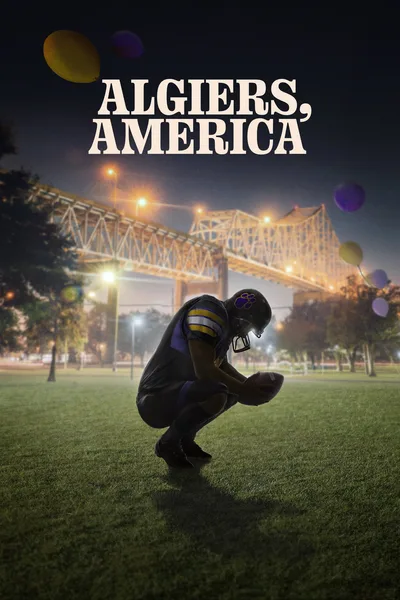 Algiers, America: The Relentless Pursuit poster