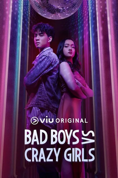 Bad Boys vs Crazy Girls poster