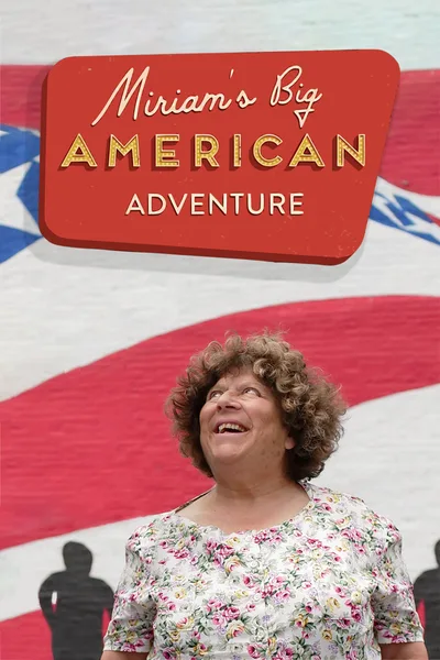 Miriam's Big American Adventure poster