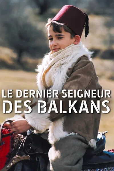 The Last Bey of the Balkans poster