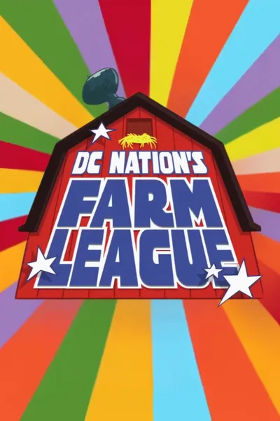 DC Nation's Farm League poster