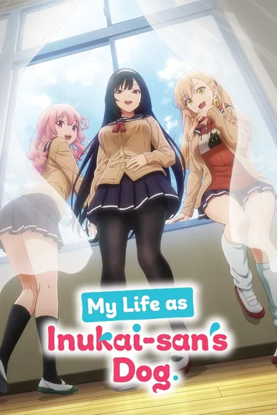 My Life as Inukai-san's Dog poster
