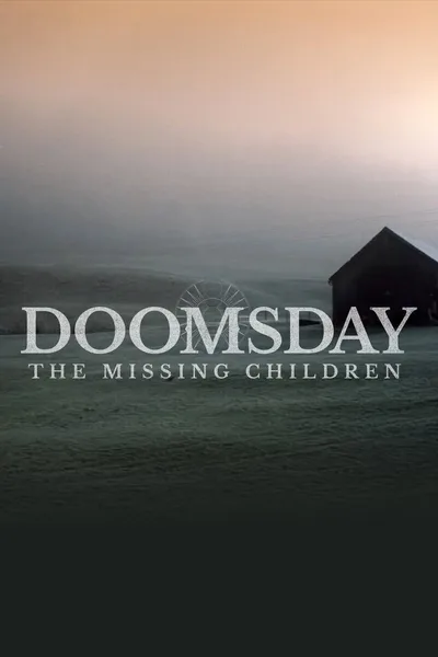 Doomsday: The Missing Children poster