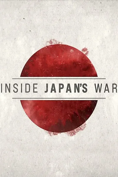 Inside Japan's War poster