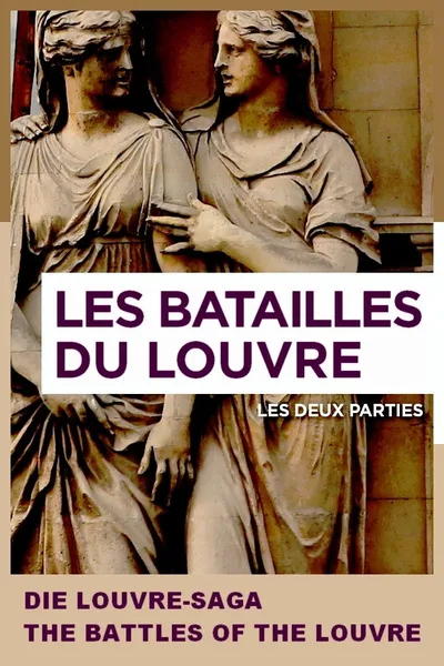 Les batailles du Louvre poster