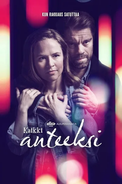 Kaikki anteeksi poster