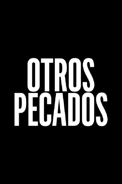 Otros Pecados poster