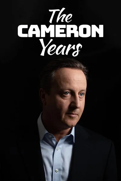 The Cameron Years poster