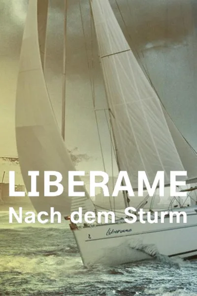 Liberame : Nach dem Sturm poster