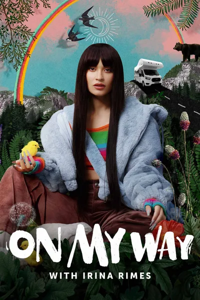 Irina Rimes: On My Way poster