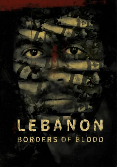 Lebanon - Borders of Blood poster