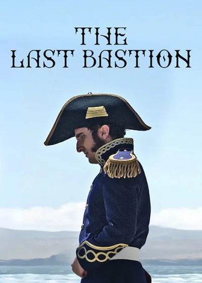 The Last Bastion poster