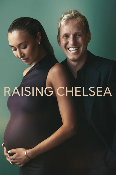 Jamie and Sophie: Raising Chelsea poster