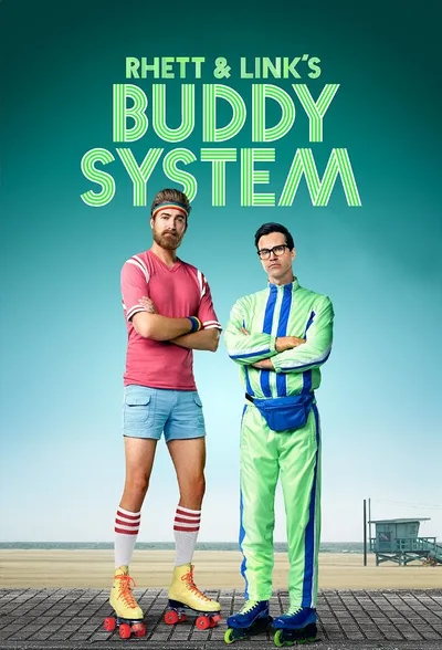 Rhett and Link's Buddy System poster