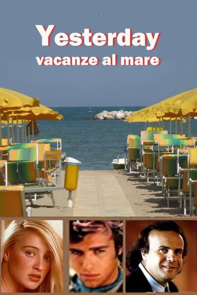 Yesterday - vacanze al mare poster