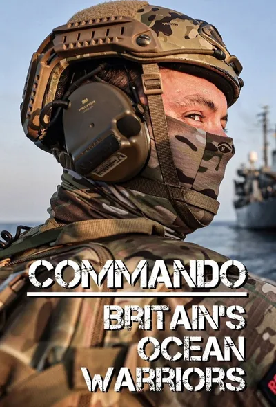 Commando Britain's Ocean Warriors poster