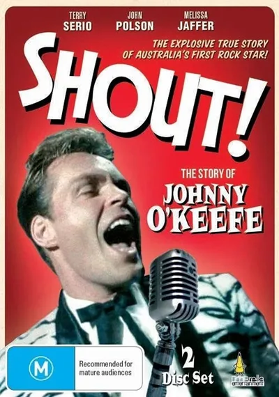 Shout! - The Story of Johnny O'Keefe poster