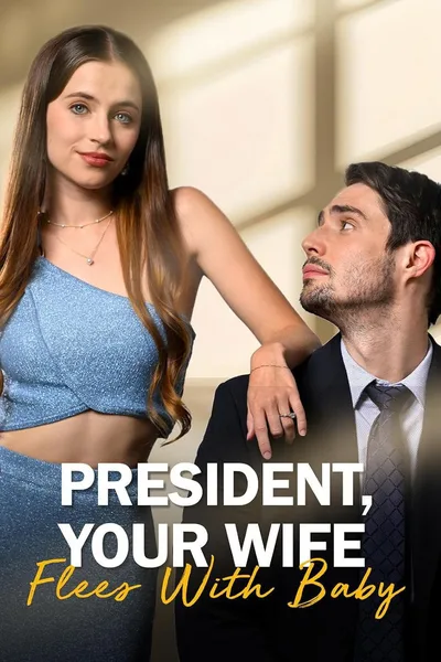 Boss, Your Wife Flee with Baby! poster