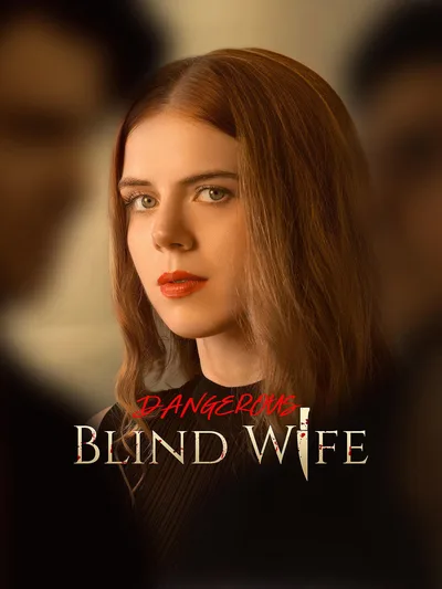 Dangerous Blind Wife poster