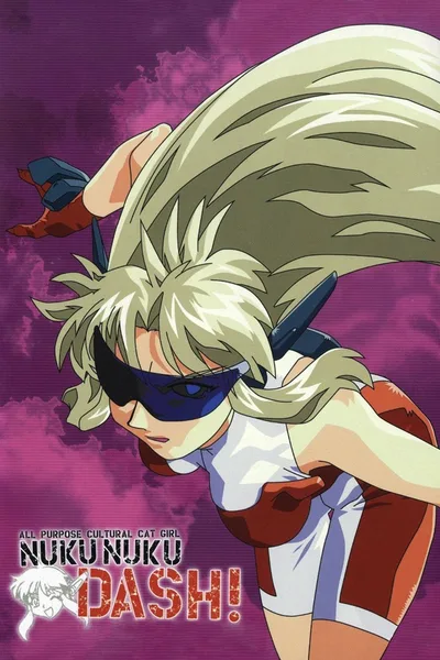 All Purpose Cultural Cat Girl Nuku Nuku DASH! poster