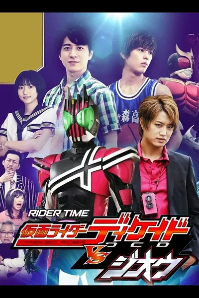 Rider Time: Kamen Rider Decade vs. Zi-O poster