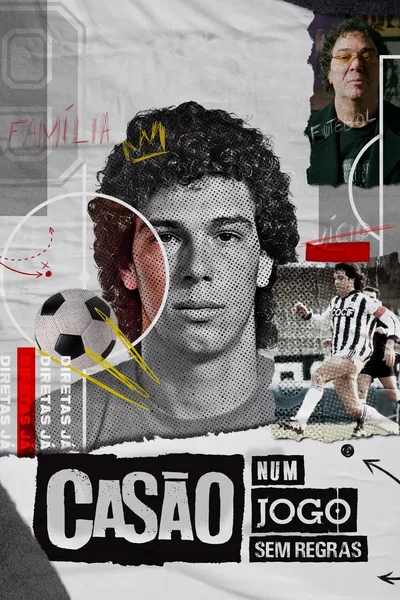 Casão, Num Jogo Sem Regras poster