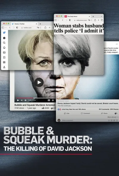 Bubble & Squeak Murder: The Killing of David Jackson poster