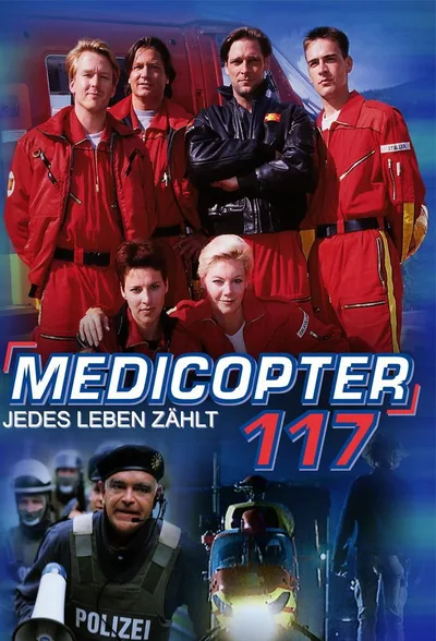 Medicopter 117 - Jedes Leben zählt poster