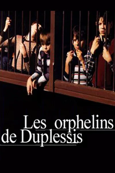 Les orphelins de Duplessis poster