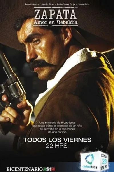Zapata: Amor en rebeldía poster