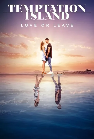 Temptation Island: Love or Leave poster